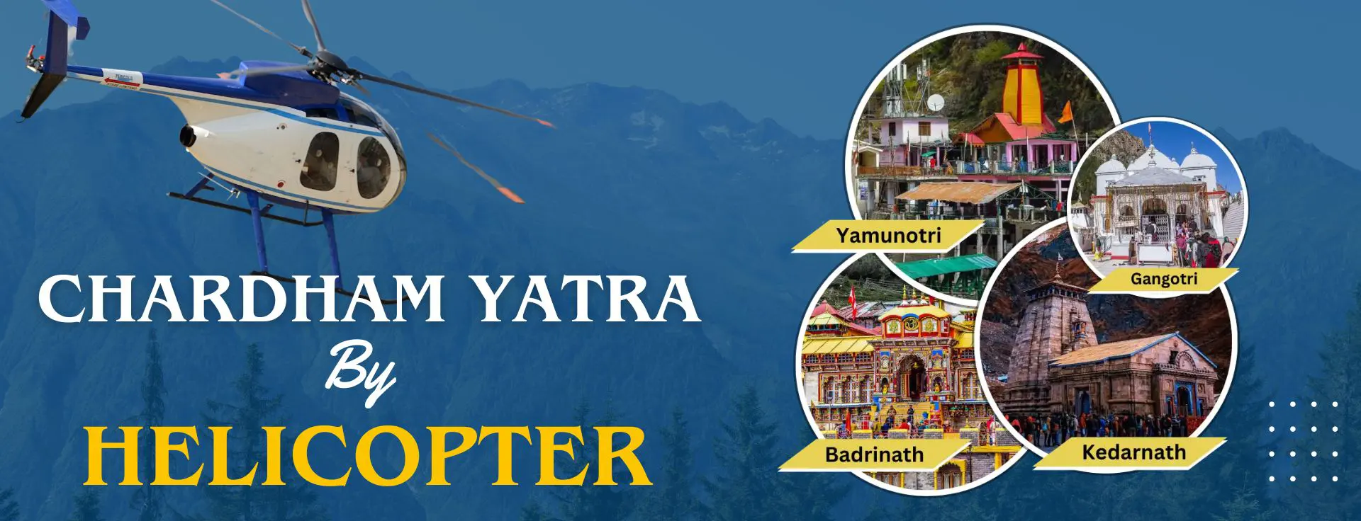 Chardham Yatra by Helicopter - Vaayu Aviation