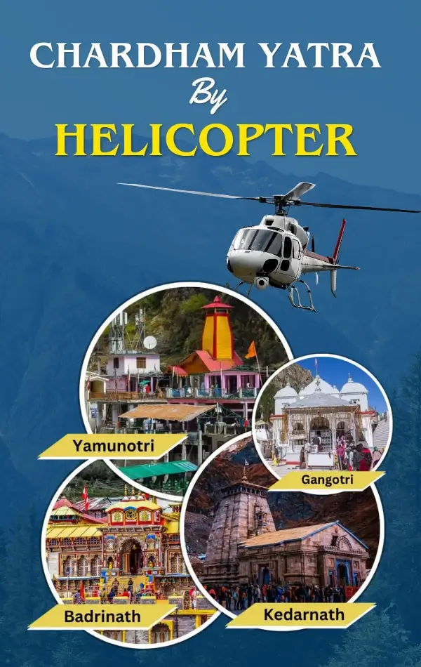 Chardham Yatra by Helicopter